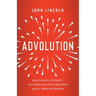 Advolution: How to Build a Systematic, Self-Improving, and Future-Proof Digital Marketing Program
