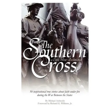 The Southern Cross: A Civil War Devotional