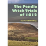 The Pendle Witch Trials of 1612