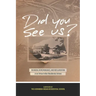 Did You See Us?: Reunion, Remembrance, and Reclamation at an Urban Indian Residential School
