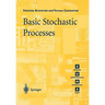 Basic Stochastic Processes: A Course Through Exercises