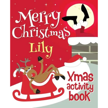 Merry Christmas Lily - Xmas Activity Book: (Personalized Children's Activity Book)
