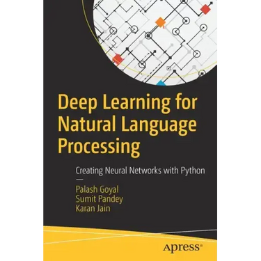 Deep Learning for Natural Language Processing: Creating Neural Networks with Python