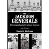 The Jackson Generals: Minor League Baseball in Jackson, Tennessee