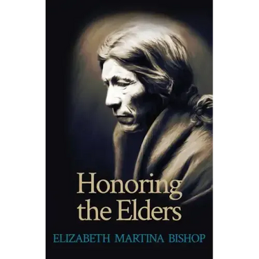 Honoring the Elders