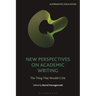 New Perspectives on Academic Writing: The Thing That Wouldn't Die