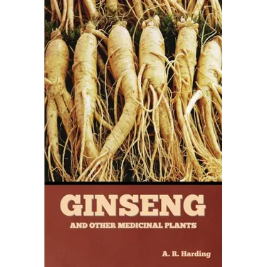 Ginseng and Other Medicinal Plants