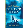Xinder Rises
