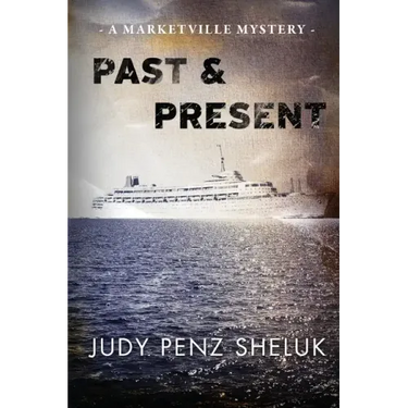 Past & Present: A Marketville Mystery