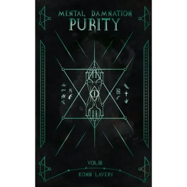 Purity: Part 3 of Mental Damnation