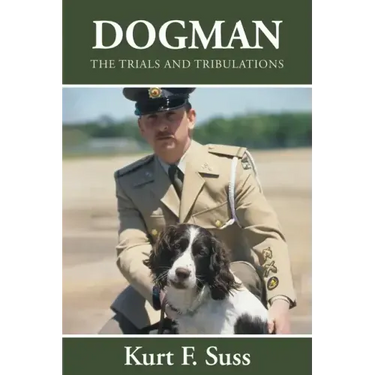 Dogman: The Trials and Tribulations