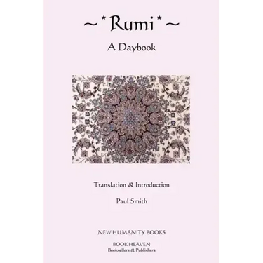 Rumi: A Daybook