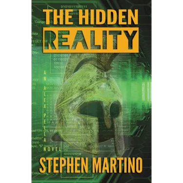 The Hidden Reality: an Alex Pella Novel