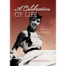 A Celebration of Life