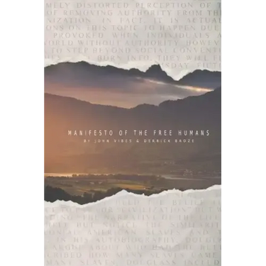 Manifesto of the Free Humans