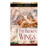 The Broken Wings (Illustrated): Poetic Romance Novel