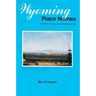 wyoming place names
