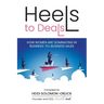 Heels to Deals: How Women are Dominating in Business-to-Business Sales