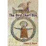 The Bird Chart Boy, Poems