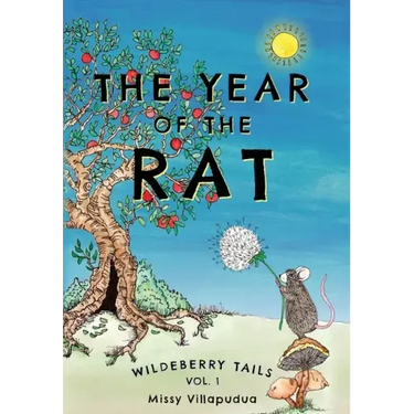 Wildeberry Tails: The Year of the Rat