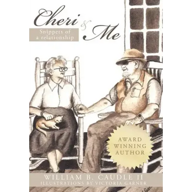 Cheri and Me: Snippets of a Relationship