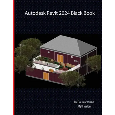 Autodesk Revit 2024 Black Book