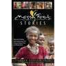Mossy Foot Stories: How God Is Healing and Transforming Lives Among Ethiopia's Poor and Marginalized