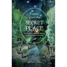 Poems from the Secret Place: Selections to Honor the Wonder of Life's Times and Seasons