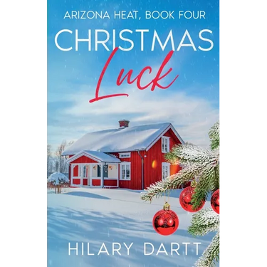 Christmas Luck: Arizona Heat, Book Four