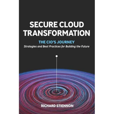 Secure Cloud Transformation: The CIO'S Journey
