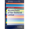 Micromechanics of Fiber-Reinforced Laminae