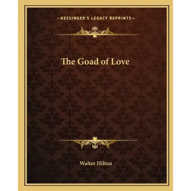 The Goad of Love