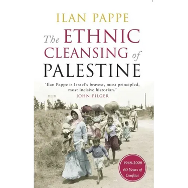 Ethnic Cleansing of Palestine