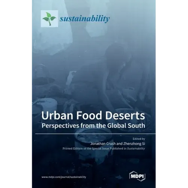 Urban Food Deserts: Perspectives from the Global South