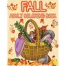 Fall adult coloring book: Get rid of stress and create something beautiful with this stress-relieving coloring book, with beautiful scenes of au