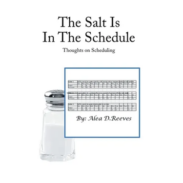 The Salt Is in the Schedule: Thoughts on Scheduling