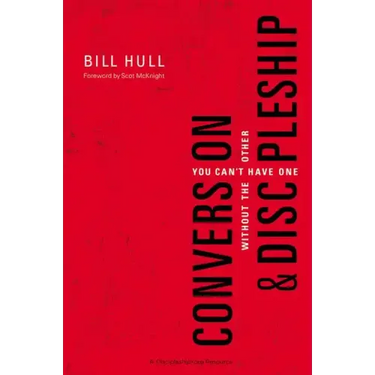 Conversion and Discipleship: You Can't Have One Without the Other