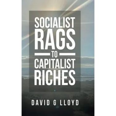 Socialist Rags to Capitalist Riches
