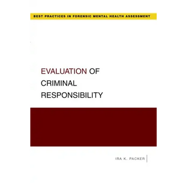 Evaluation of Criminal Responsibility