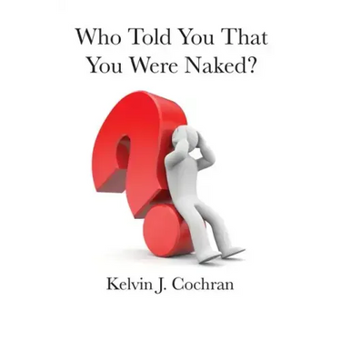 Who Told You That You Were Naked?