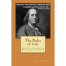 The Rules of Life: Quotes, Sayings and Proverbial Wisdom