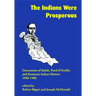 The Indians Were Prosperous: Documents of Salish, Pend d'Oreille, and Kootenai Indian History, 1900-1906