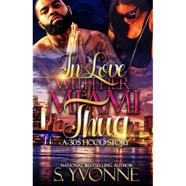 In Love With Her Miami Thug