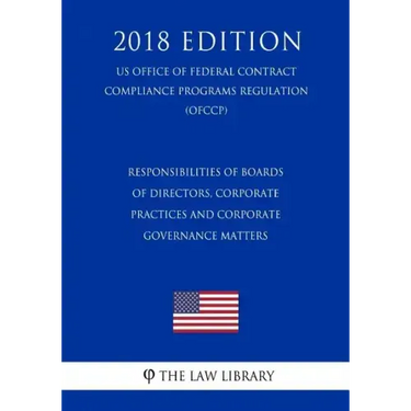 Responsibilities of Boards of Directors, Corporate Practices and Corporate Governance Matters (US Federal Housing Enterprise Oversight Office Regulati