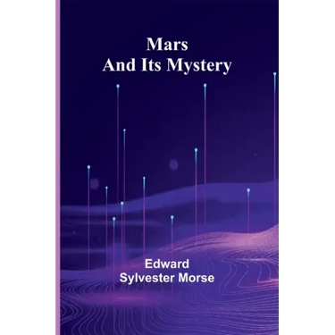 Mars and Its Mystery
