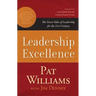 Leadership Excellence: The Seven Sides of Leadership for the 21st Century
