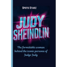 Judy Sheindlin: The formidable woman behind the iconic persona of Judge Judy