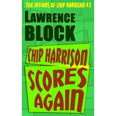 Chip Harrison Scores Again