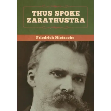 Thus Spoke Zarathustra