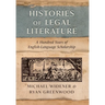 Histories of Legal Literature: A Hundred Years of English-Language Scholarship